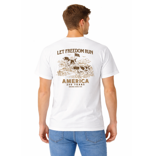  Let Freedom Run America 250 T-Shirt GSP Dog Back